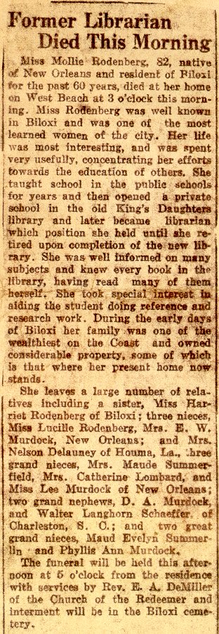 A newspaper clipping titled “Former Librarian Died This Morning.” The article reports the death of Miss Mollie Rodenberg, age 82, a longtime Biloxi resident and former librarian. It highlights her contributions as a teacher, private school operator, and librarian at the King’s Daughters Library, her dedication to education and reference work, and her extensive reading. The obituary lists surviving family members and funeral arrangements at the Church of the Redeemer with burial in Biloxi Cemetery.