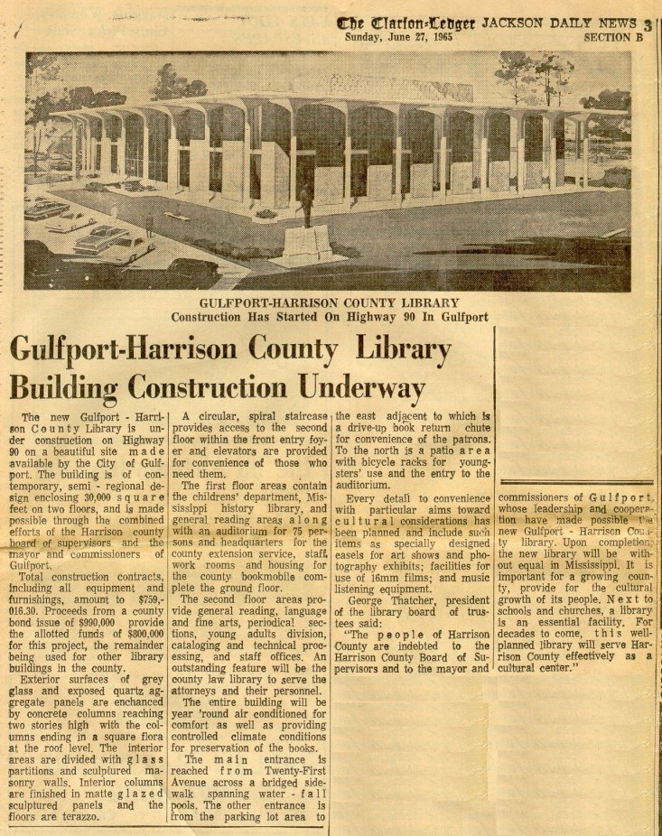 A newspaper clipping titled “Gulfport-Harrison County Library Building Construction Underway” from the Clarion-Ledger dated June 27, 1965. The article describes the construction of a new library on Highway 90 in Gulfport, highlighting its modern design, two floors, children’s department, reference areas, and spiral staircase. The photo shows an architectural rendering of the future library building with a series of tall arches and a landscaped exterior.